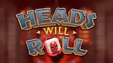 Heads Will Roll